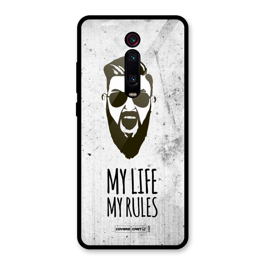 My Life My Rules Glass Back Case for Redmi K20 Pro