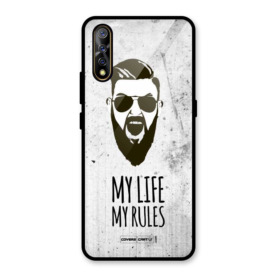 My Life My Rules Glass Back Case for Vivo S1