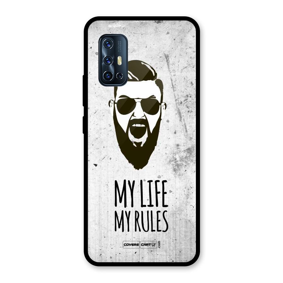 My Life My Rules Glass Back Case for Vivo V17