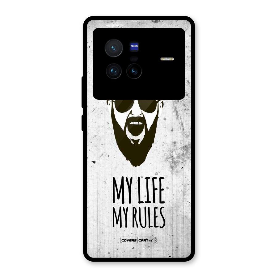My Life My Rules Glass Back Case for Vivo X80