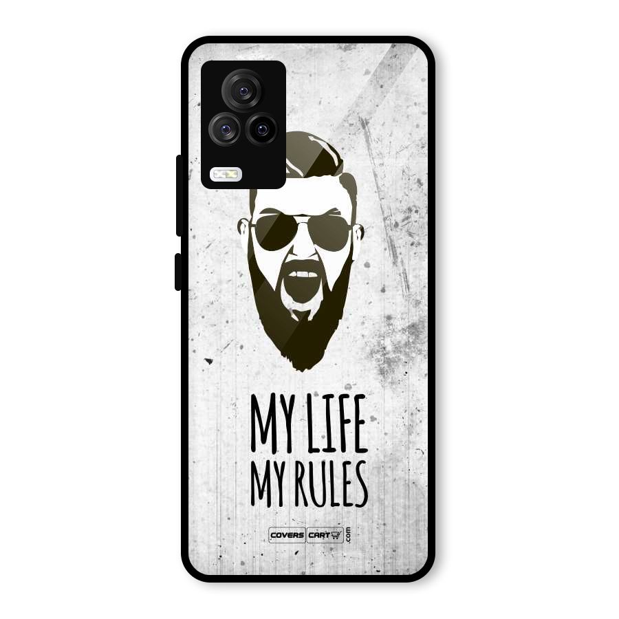 My Life My Rules Glass Back Case for Vivo iQOO 7 Legend 5G