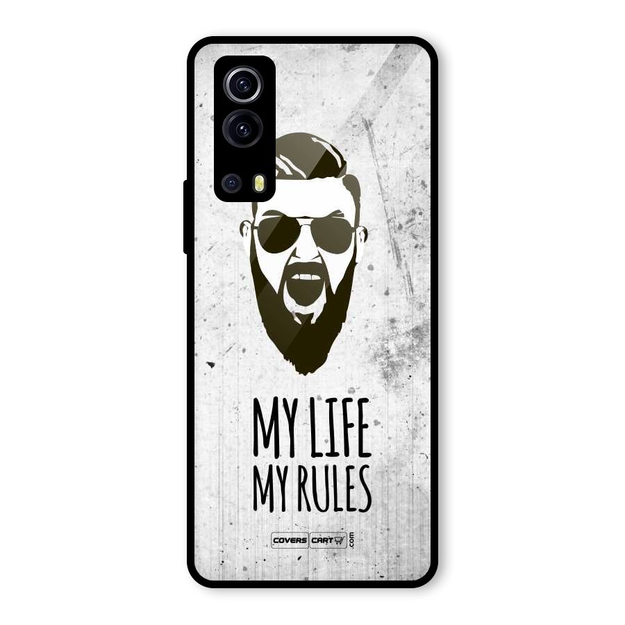 My Life My Rules Glass Back Case for Vivo iQOO Z3