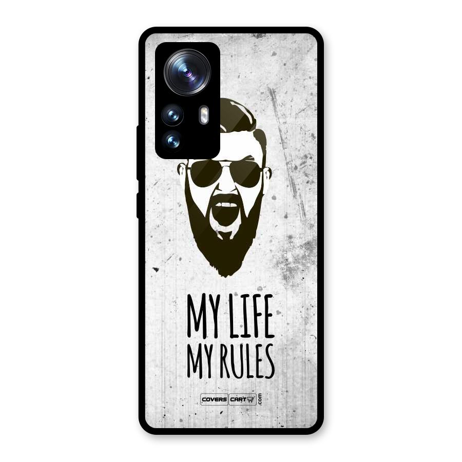My Life My Rules Glass Back Case for Xiaomi 12 Pro