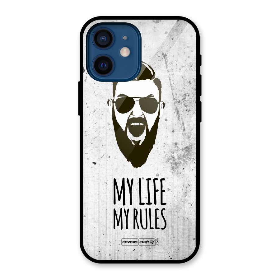 My Life My Rules Glass Back Case for iPhone 12 Mini