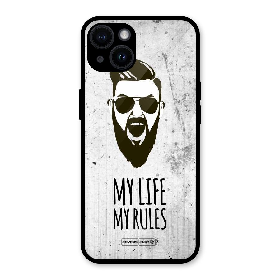 My Life My Rules Glass Back Case for iPhone 14