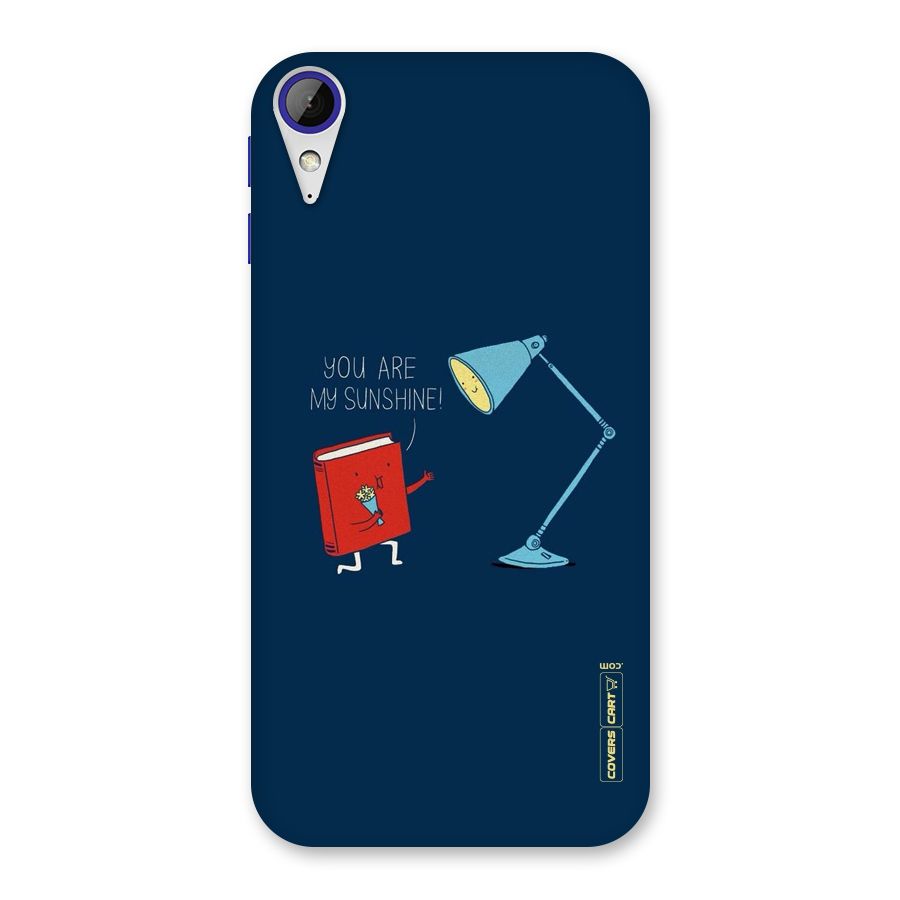 My Sunshine Back Case for Desire 830