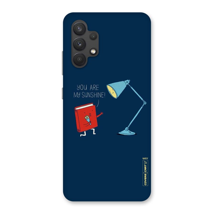 My Sunshine Back Case for Galaxy A32