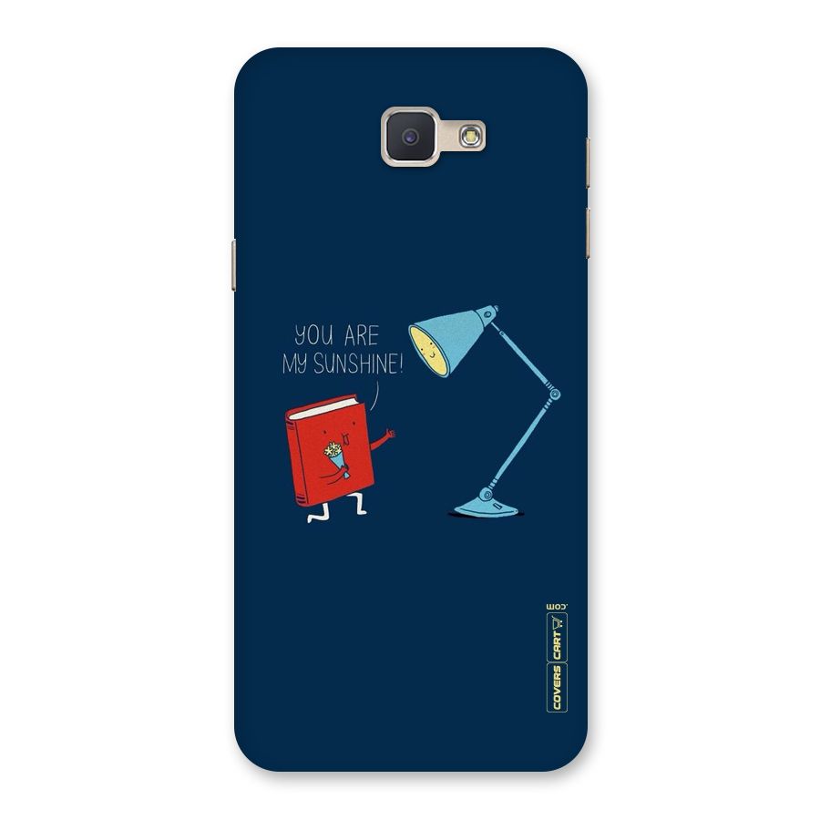 My Sunshine Back Case for Galaxy J5 Prime