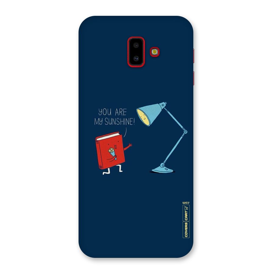 My Sunshine Back Case for Galaxy J6 Plus
