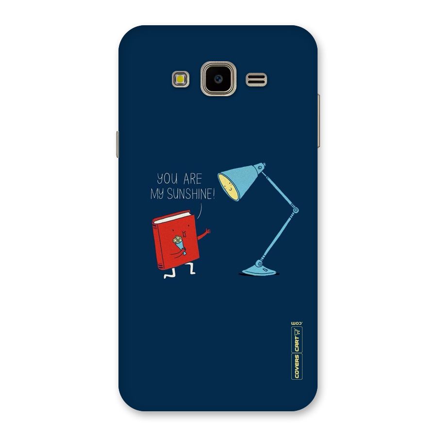 My Sunshine Back Case for Galaxy J7 Nxt