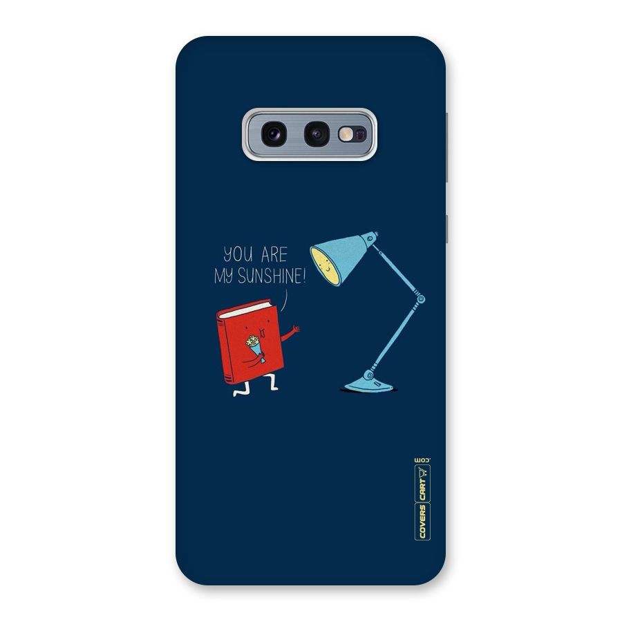 My Sunshine Back Case for Galaxy S10e