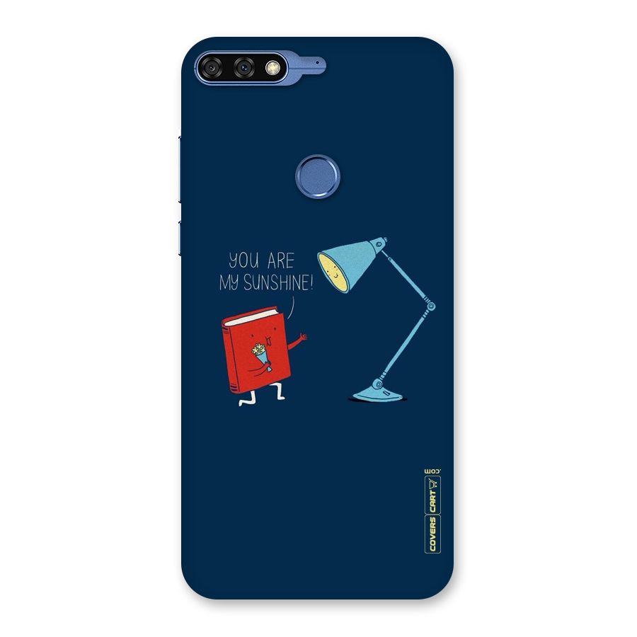 My Sunshine Back Case for Honor 7C
