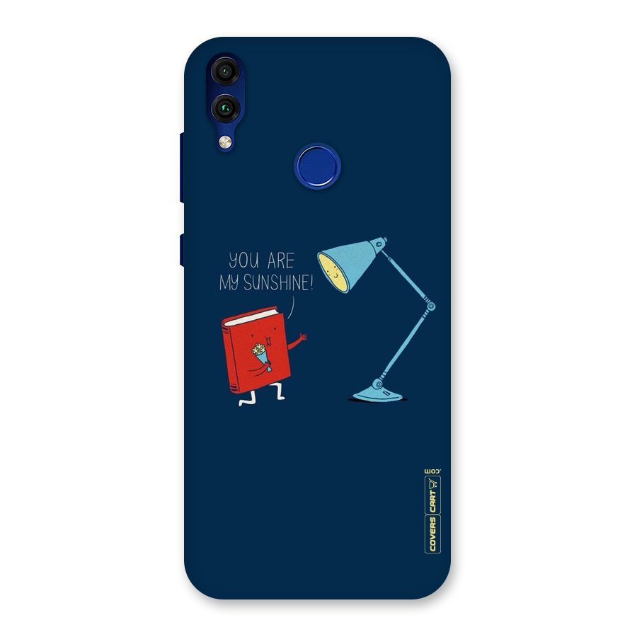My Sunshine Back Case for Honor 8C