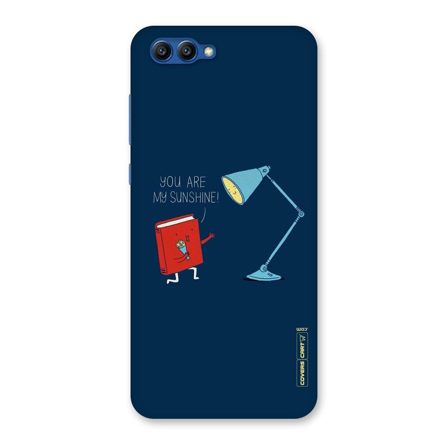 My Sunshine Back Case for Honor View 10