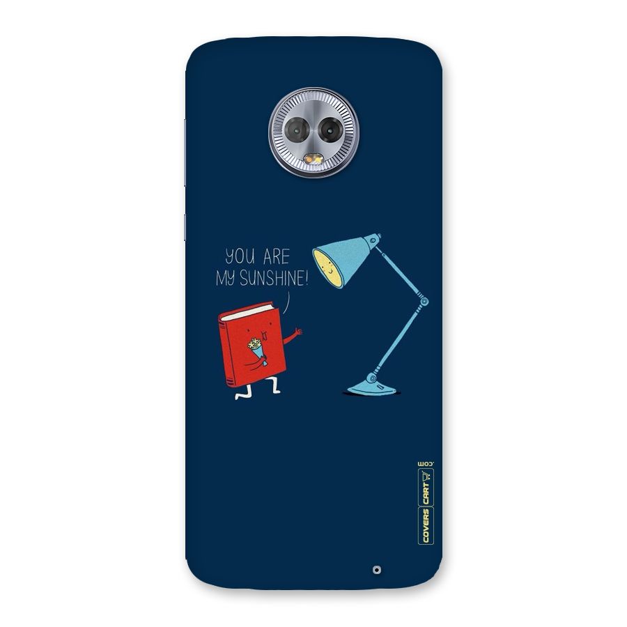 My Sunshine Back Case for Moto G6 Plus