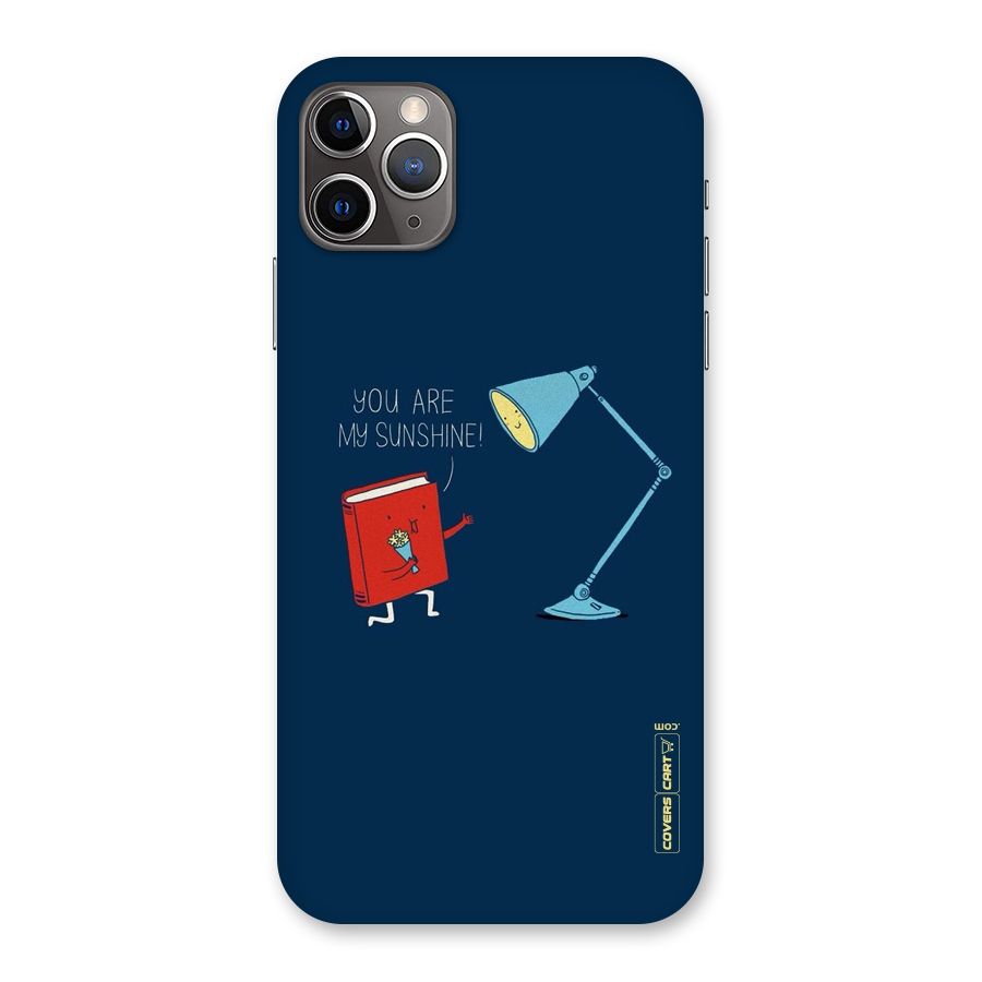 My Sunshine Back Case for iPhone 11 Pro Max