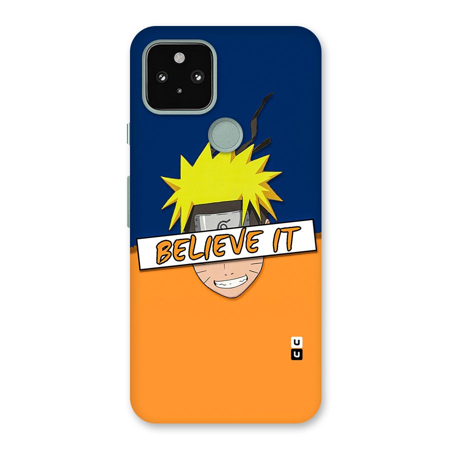 Naruto Believe It Back Case for Google Pixel 5