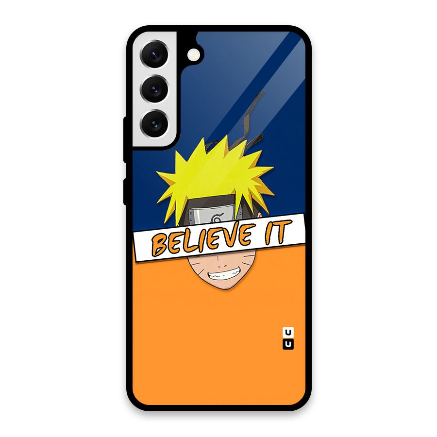 Naruto Believe It Glass Back Case for Galaxy S22 Plus 5G