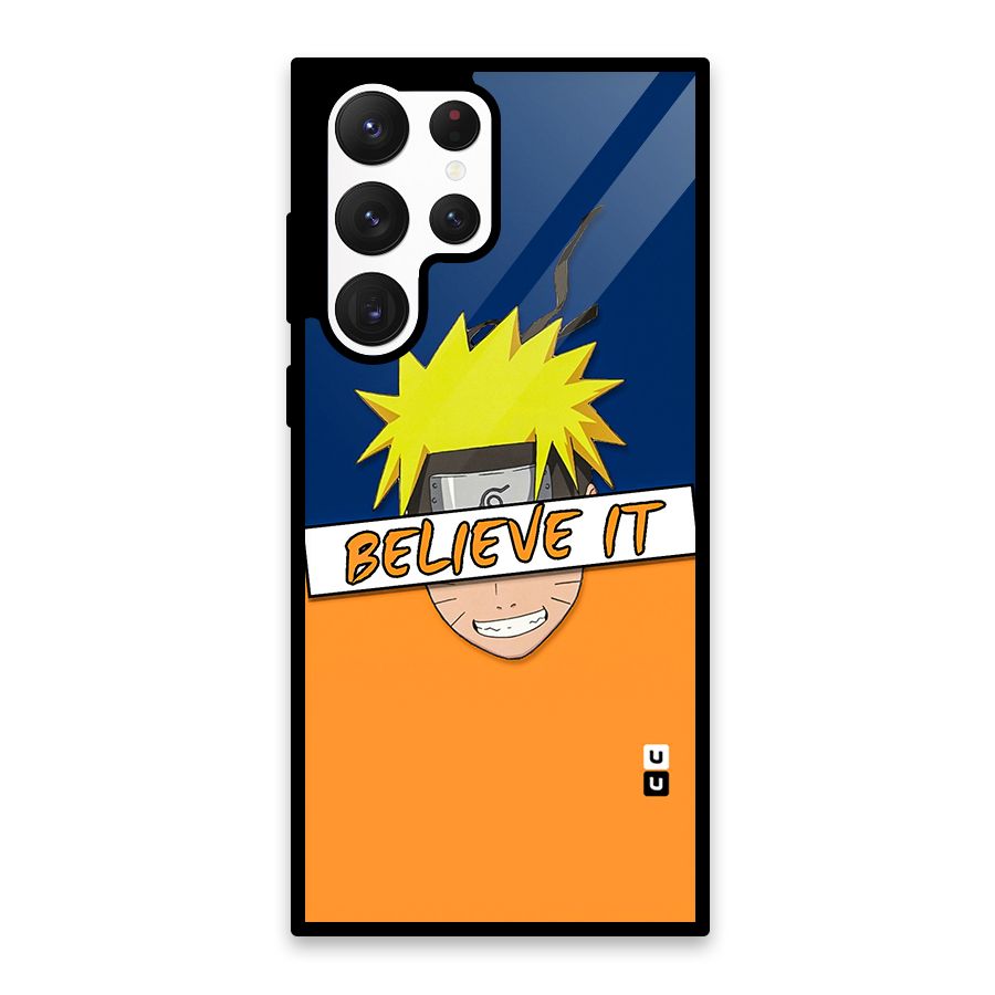Naruto Believe It Glass Back Case for Galaxy S22 Ultra 5G