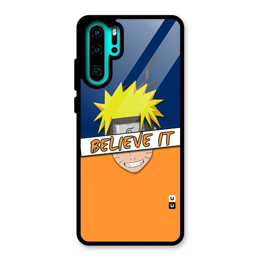 Naruto Believe It Glass Back Case for Huawei P30 Pro