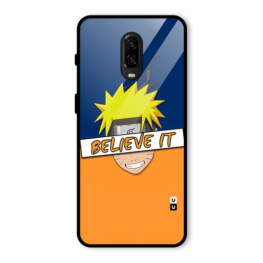 Naruto Believe It Glass Back Case for OnePlus 6T