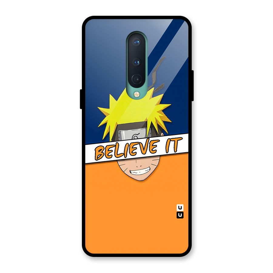 Naruto Believe It Glass Back Case for OnePlus 8