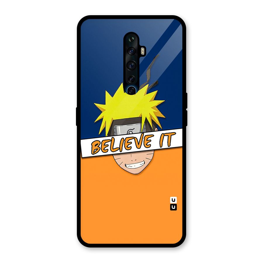 Naruto Believe It Glass Back Case for Oppo Reno2 F
