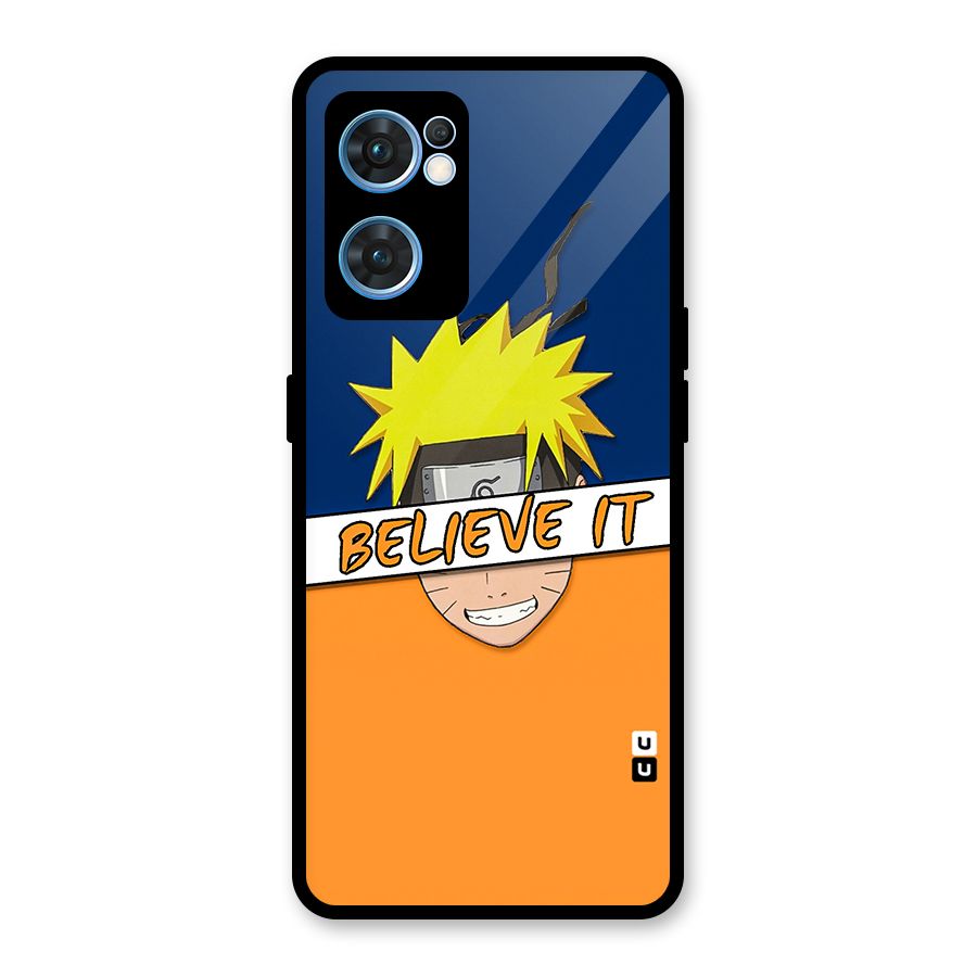 Naruto Believe It Glass Back Case for Oppo Reno7 5G