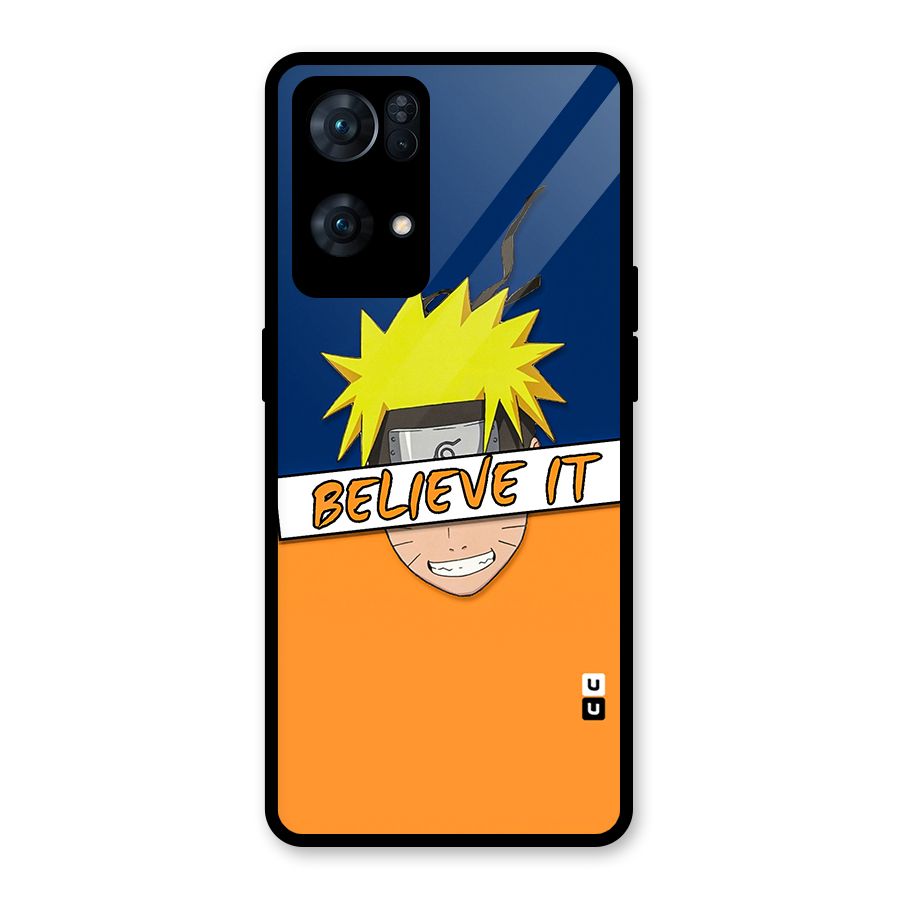 Naruto Believe It Glass Back Case for Oppo Reno7 Pro 5G