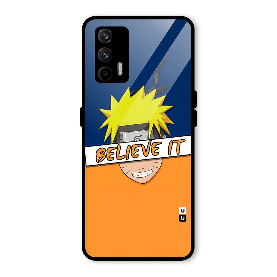 Naruto Believe It Glass Back Case for Realme GT 5G