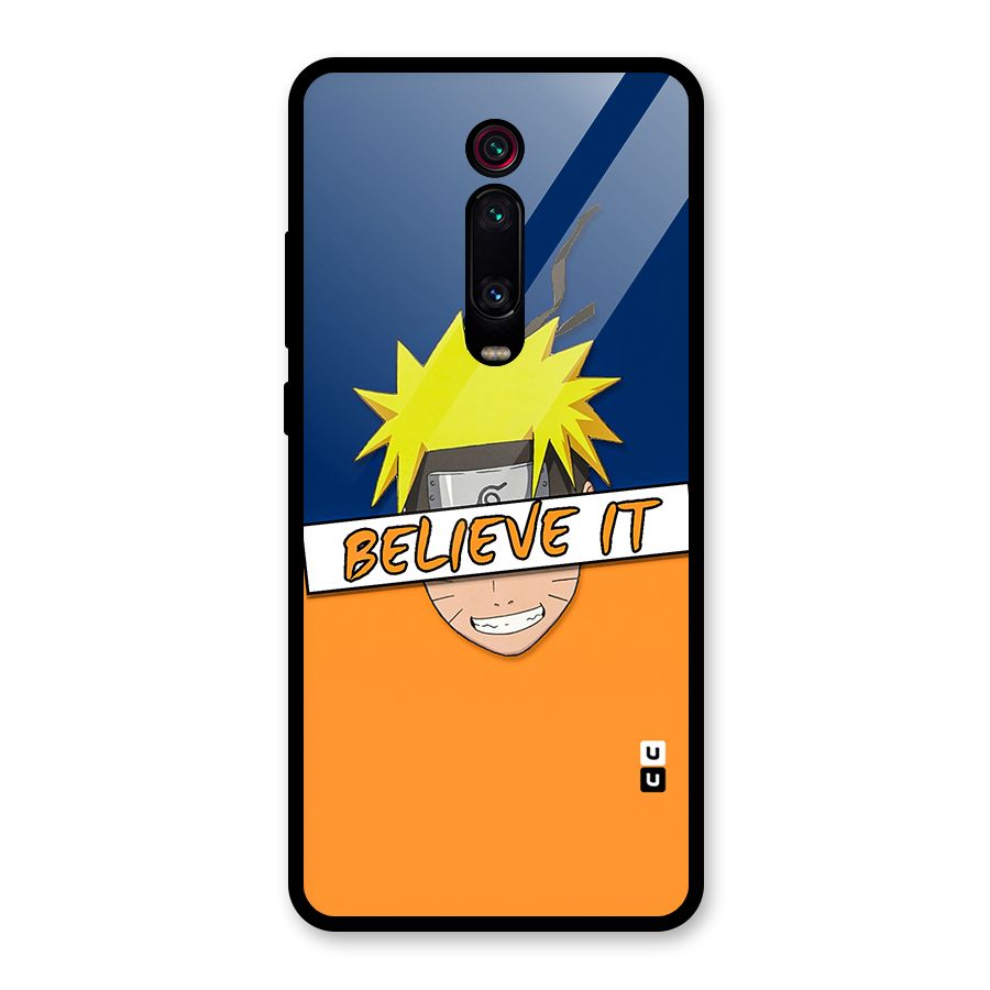 Naruto Believe It Glass Back Case for Redmi K20