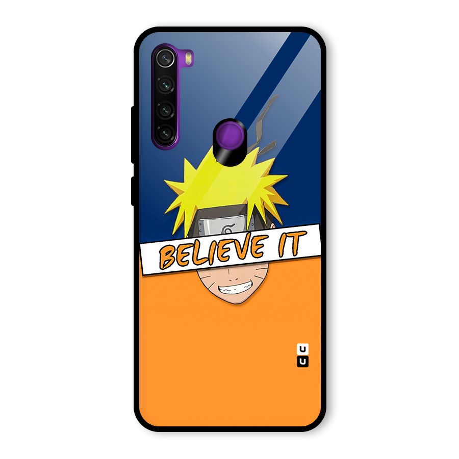 Naruto Believe It Glass Back Case for Redmi Note 8