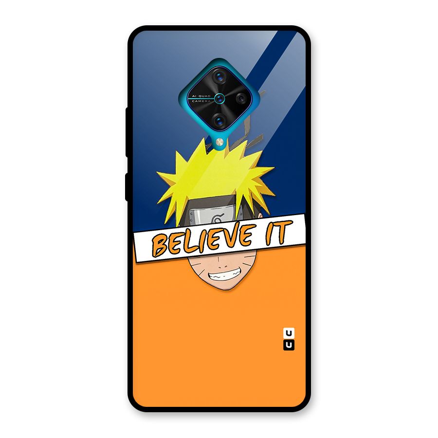 Naruto Believe It Glass Back Case for Vivo S1 Pro