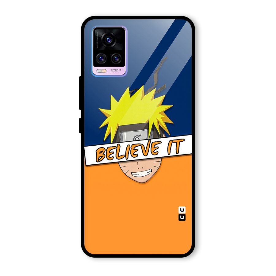 Naruto Believe It Glass Back Case for Vivo V20 Pro