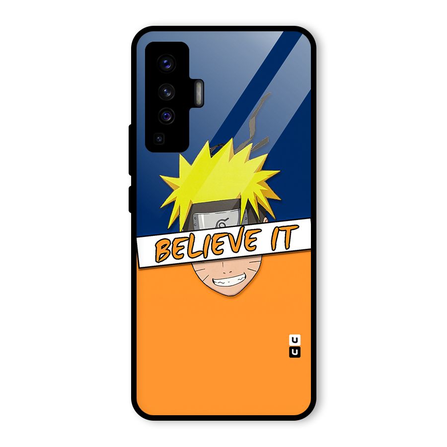 Naruto Believe It Glass Back Case for Vivo X50