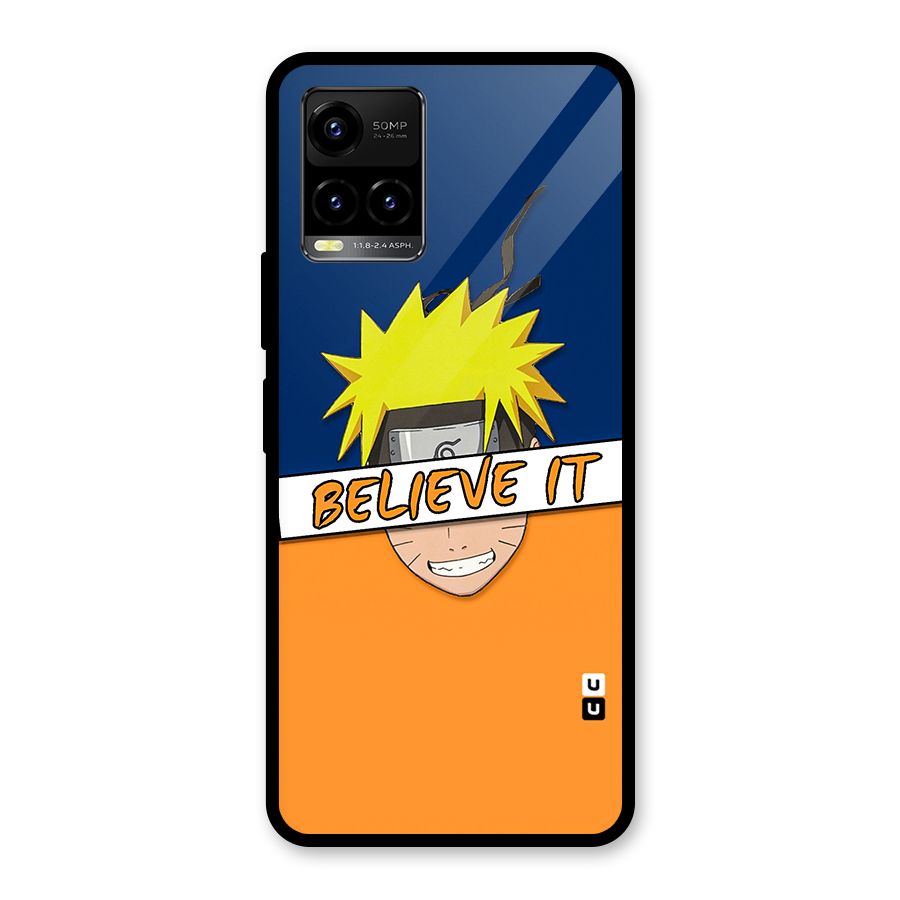 Naruto Believe It Glass Back Case for Vivo Y21T