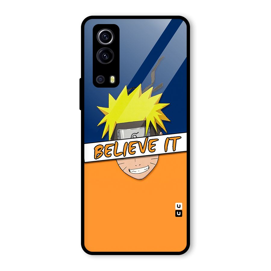 Naruto Believe It Glass Back Case for Vivo iQOO Z3