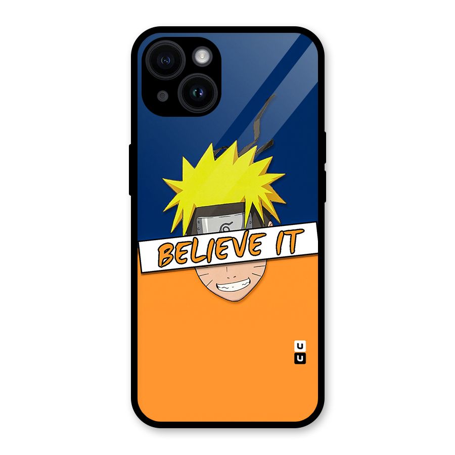 Naruto Believe It Glass Back Case for iPhone 14