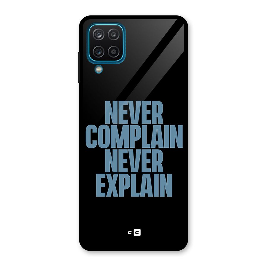 Never Complain Never Explain Glass Back Case for Galaxy A12