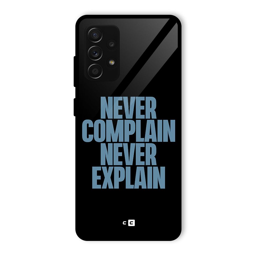 Never Complain Never Explain Glass Back Case for Galaxy A53 5G
