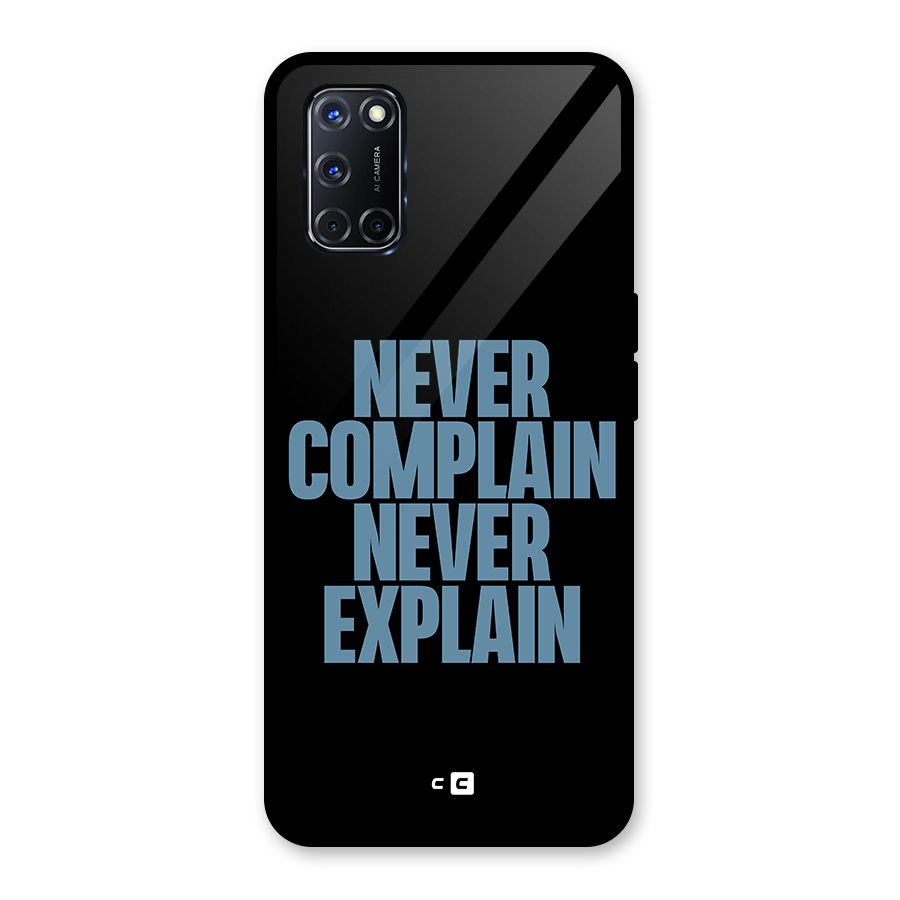 Never Complain Never Explain Glass Back Case for Oppo A52