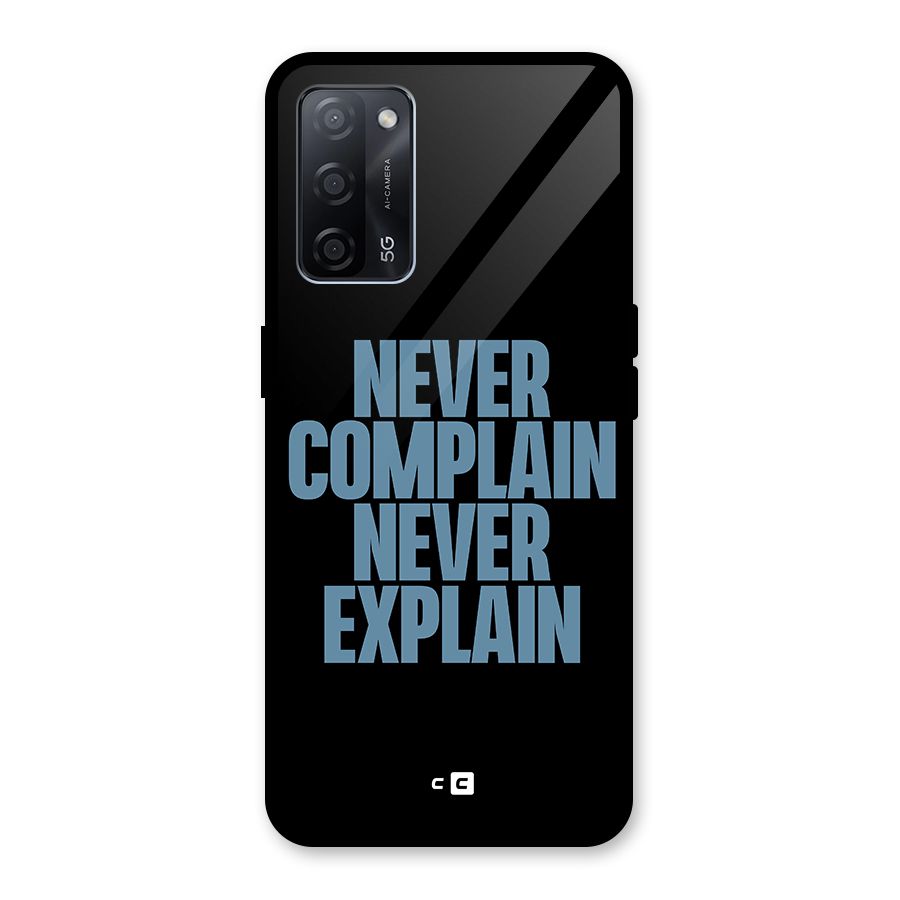 Never Complain Never Explain Glass Back Case for Oppo A53s 5G