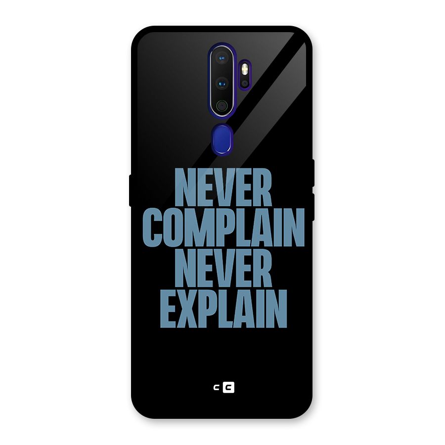 Never Complain Never Explain Glass Back Case for Oppo A9 (2020)