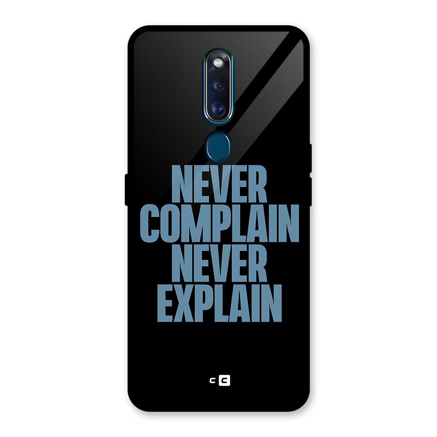 Never Complain Never Explain Glass Back Case for Oppo F11 Pro