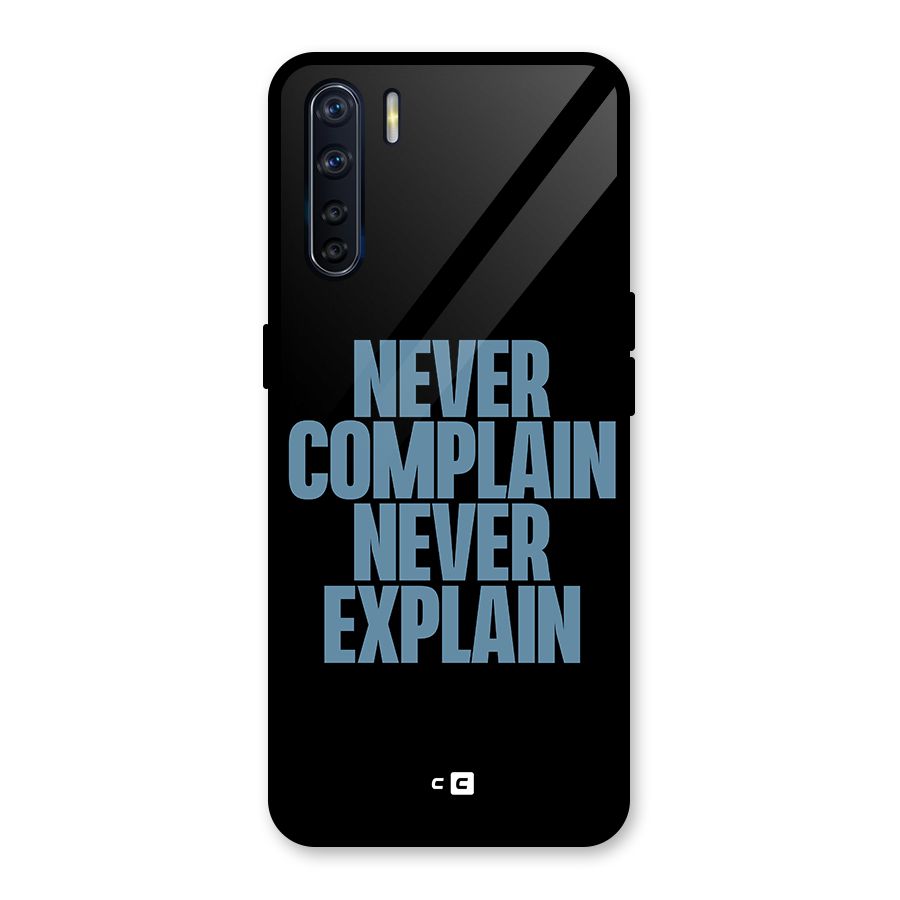Never Complain Never Explain Glass Back Case for Oppo F15