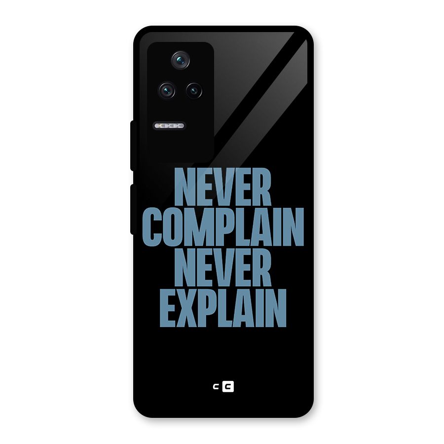 Never Complain Never Explain Glass Back Case for Poco F4 5G
