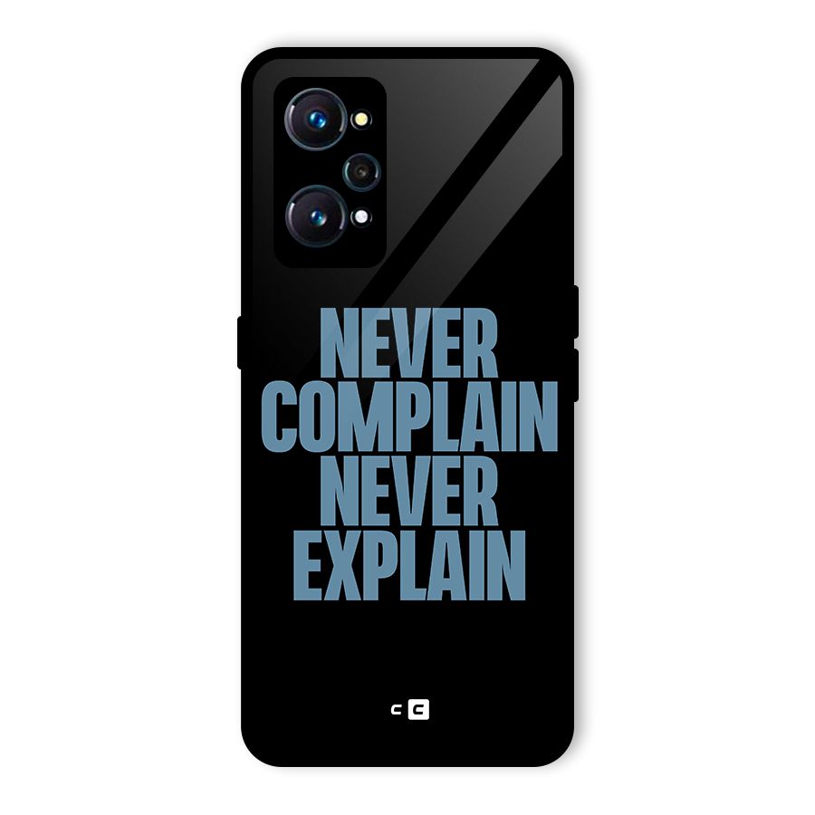 Never Complain Never Explain Glass Back Case for Realme GT Neo2