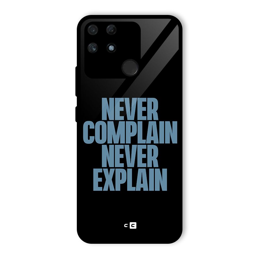 Never Complain Never Explain Glass Back Case for Realme Narzo 50A