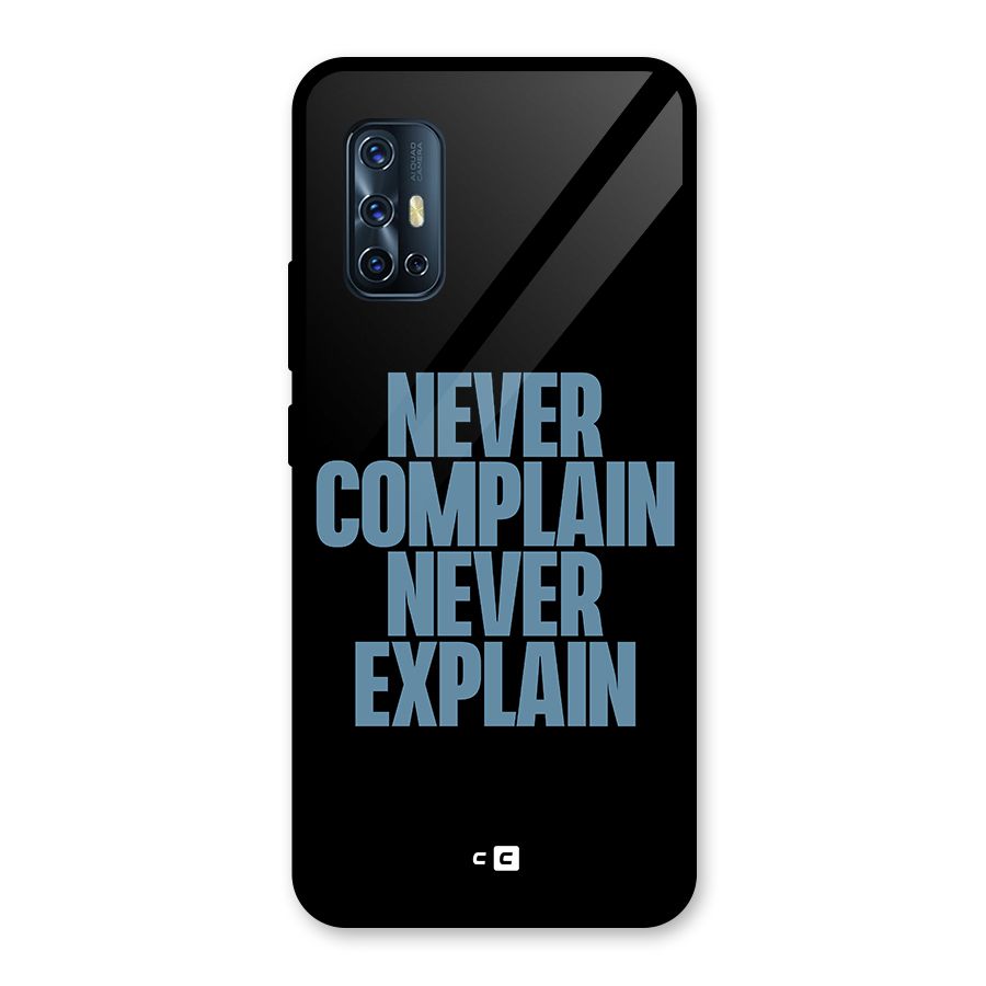Never Complain Never Explain Glass Back Case for Vivo V17