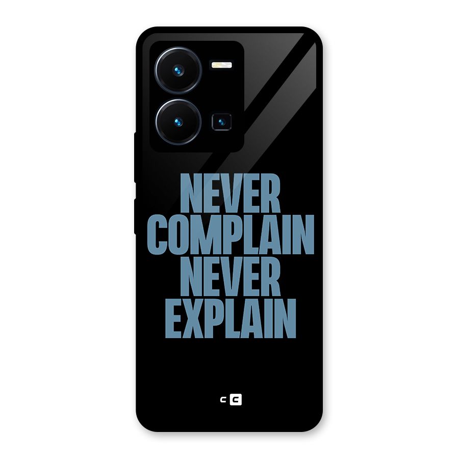Never Complain Never Explain Glass Back Case for Vivo Y35